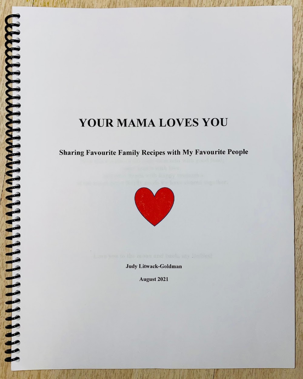 Your Mama Loves You… Sharing Favourite Recipes with My Favourite People